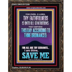 ACCORDING TO THINE ORDINANCES I AM THINE SAVE ME  Bible Verse Portrait  GWGLORIOUS12209  