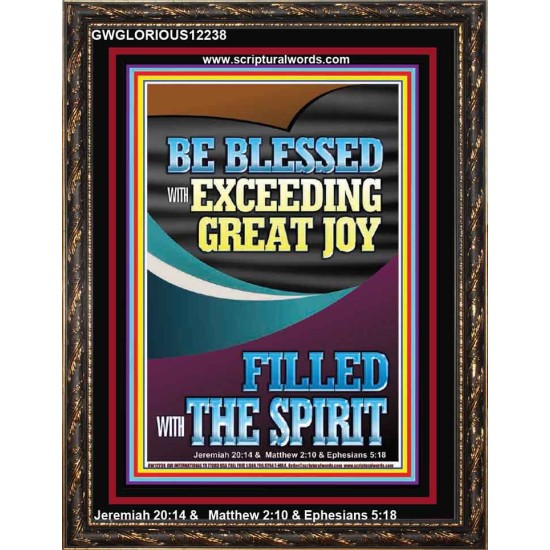 BE BLESSED WITH EXCEEDING GREAT JOY  Scripture Art Prints Portrait  GWGLORIOUS12238  