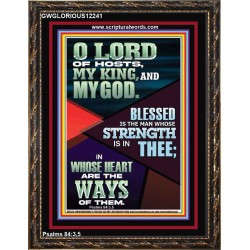 BLESSED IS THE MAN WHOSE STRENGTH IS IN THEE  Christian Paintings  GWGLORIOUS12241  "33x45"