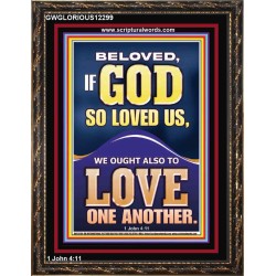 LOVE ONE ANOTHER  Wall Décor  GWGLORIOUS12299  "33x45"