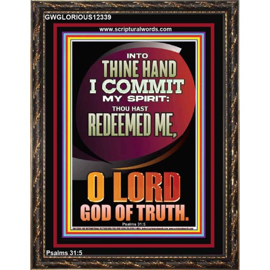 INTO THINE HAND I COMMIT MY SPIRIT  Custom Inspiration Scriptural Art Portrait  GWGLORIOUS12339  