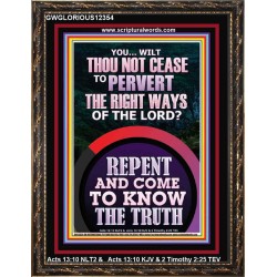 REPENT AND COME TO KNOW THE TRUTH  Large Custom Portrait   GWGLORIOUS12354  "33x45"