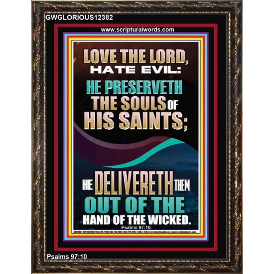 DELIVERED OUT OF THE HAND OF THE WICKED  Bible Verses Portrait Art  GWGLORIOUS12382  