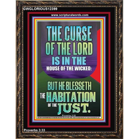 THE LORD BLESSED THE HABITATION OF THE JUST  Large Scriptural Wall Art  GWGLORIOUS12399  