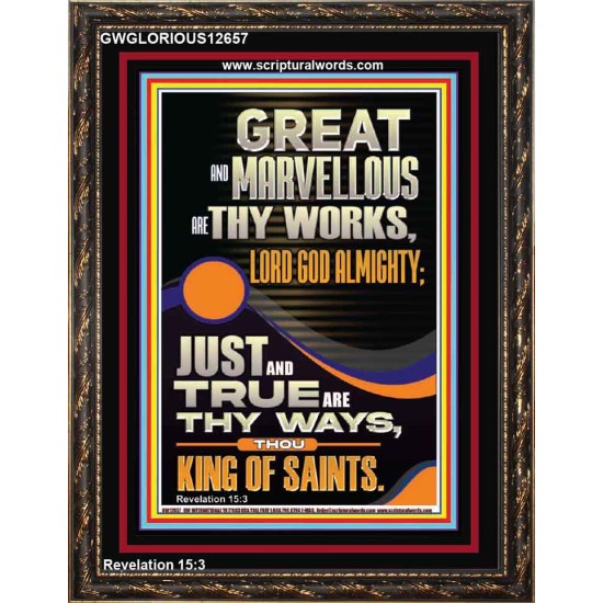 JUST AND TRUE ARE THY WAYS THOU KING OF SAINTS  Eternal Power Picture  GWGLORIOUS12657  