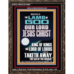 THE LAMB OF GOD OUR LORD JESUS CHRIST WHICH TAKETH AWAY THE SIN OF THE WORLD  Ultimate Power Portrait  GWGLORIOUS12664  "33x45"