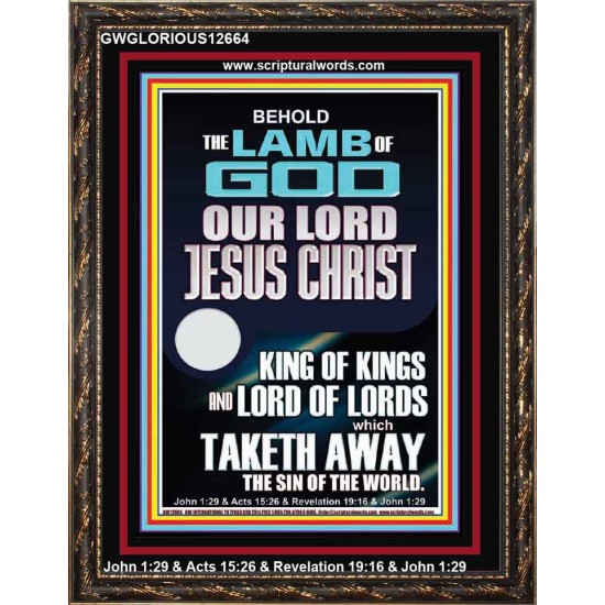 THE LAMB OF GOD OUR LORD JESUS CHRIST WHICH TAKETH AWAY THE SIN OF THE WORLD  Ultimate Power Portrait  GWGLORIOUS12664  