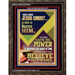 POWER TO BECOME THE SONS OF GOD THAT BELIEVE ON HIS NAME  Children Room  GWGLORIOUS12941  "33x45"