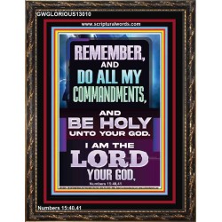 DO ALL MY COMMANDMENTS AND BE HOLY  Christian Portrait Art  GWGLORIOUS13010  "33x45"