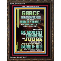 GRACE UNMERITED FAVOR OF GOD BE MODEST IN YOUR THINKING AND JUDGE YOURSELF  Christian Portrait Wall Art  GWGLORIOUS13011  "33x45"