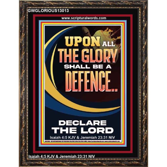 THE GLORY OF GOD SHALL BE THY DEFENCE  Bible Verse Portrait  GWGLORIOUS13013  