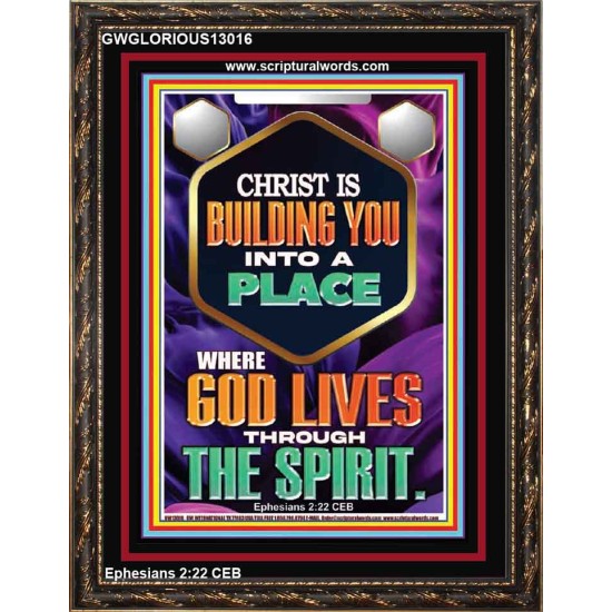 BE UNITED TOGETHER AS A LIVING PLACE OF GOD IN THE SPIRIT  Scripture Portrait Signs  GWGLORIOUS13016  