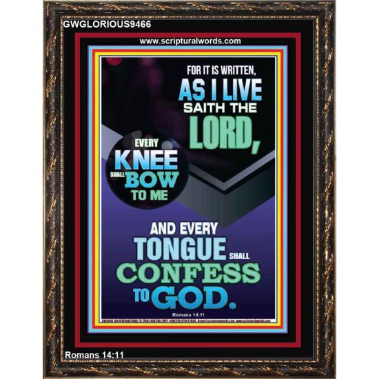 EVERY TONGUE WILL GIVE WORSHIP TO GOD  Unique Power Bible Portrait  GWGLORIOUS9466  