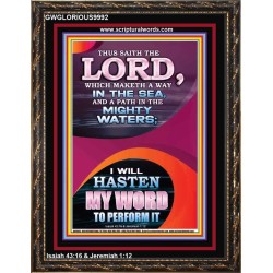 A WAY IN THE SEA AND PATH IN MIGHTY WATERS  Unique Power Bible Portrait  GWGLORIOUS9992  "33x45"