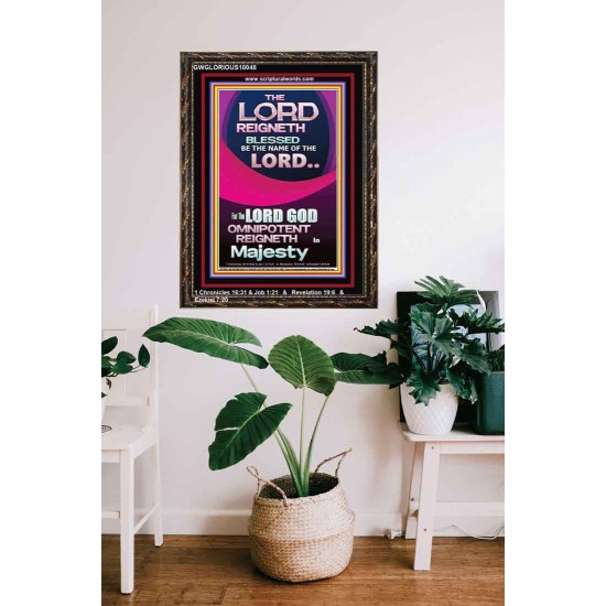 THE LORD GOD OMNIPOTENT REIGNETH IN MAJESTY  Wall Décor Prints  GWGLORIOUS10048  