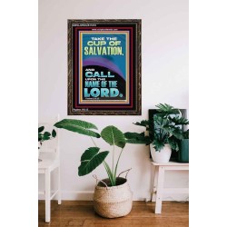 TAKE THE CUP OF SALVATION AND CALL UPON THE NAME OF THE LORD  Modern Wall Art  GWGLORIOUS11818  "33x45"