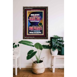 I WILL SING PRAISES UNTO THEE AMONG THE NATIONS  Contemporary Christian Wall Art  GWGLORIOUS12271  "33x45"