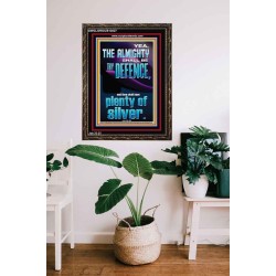 THE ALMIGHTY SHALL BE THY DEFENCE AND THOU SHALT HAVE PLENTY OF SILVER  Christian Quote Portrait  GWGLORIOUS13027  "33x45"