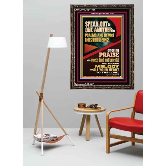 SPEAK TO ONE ANOTHER IN PSALMS AND HYMNS AND SPIRITUAL SONGS  Ultimate Inspirational Wall Art Picture  GWGLORIOUS11881  