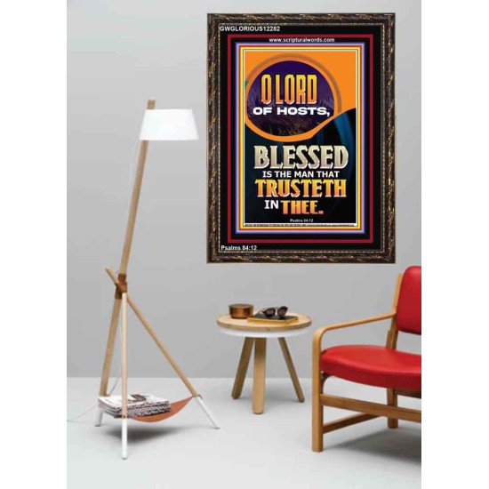 BLESSED IS THE MAN THAT TRUSTETH IN THEE  Scripture Art Prints Portrait  GWGLORIOUS12282  