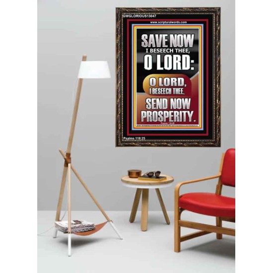 O LORD SAVE AND PLEASE SEND NOW PROSPERITY  Contemporary Christian Wall Art Portrait  GWGLORIOUS13047  