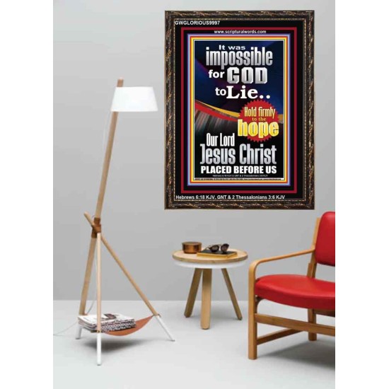 IMPOSSIBLE FOR GOD TO LIE  Children Room Portrait  GWGLORIOUS9997  