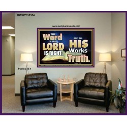 THE WORD OF THE LORD IS ALWAYS RIGHT  Unique Scriptural Picture  GWJOY10354  "49x37"