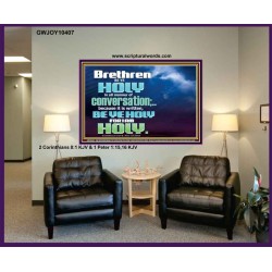BE YE HOLY FOR I AM HOLY SAITH THE LORD  Ultimate Inspirational Wall Art  Portrait  GWJOY10407  "49x37"
