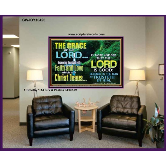 SEEK THE EXCEEDING ABUNDANT FAITH AND LOVE IN CHRIST JESUS  Ultimate Inspirational Wall Art Portrait  GWJOY10425  