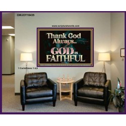 THANK GOD ALWAYS GOD IS FAITHFUL  Scriptures Wall Art  GWJOY10435  "49x37"