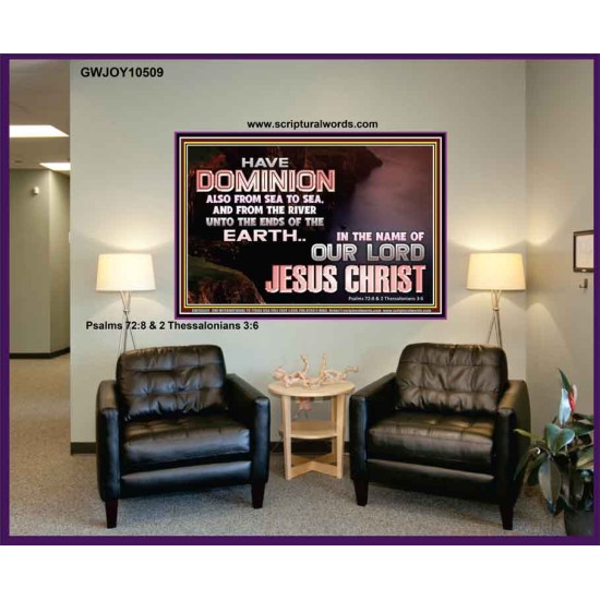 HAVE EVERLASTING DOMINION  Scripture Art Prints  GWJOY10509  