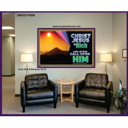 CHRIST JESUS IS RICH TO ALL THAT CALL UPON HIM  Scripture Art Prints Portrait  GWJOY10559  "49x37"