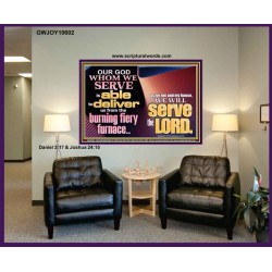OUR GOD WHOM WE SERVE IS ABLE TO DELIVER US  Custom Wall Scriptural Art  GWJOY10602  "49x37"