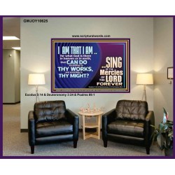 I AM THAT I AM GREAT AND MIGHTY GOD  Bible Verse for Home Portrait  GWJOY10625  "49x37"