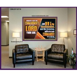 DILIGENTLY KEEP THE COMMANDMENTS OF THE LORD OUR GOD  Ultimate Inspirational Wall Art Portrait  GWJOY10719  "49x37"