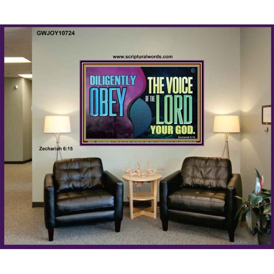 DILIGENTLY OBEY THE VOICE OF THE LORD OUR GOD  Bible Verse Art Prints  GWJOY10724  