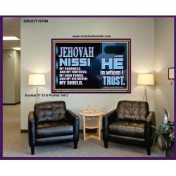 JEHOVAH NISSI OUR GOODNESS FORTRESS HIGH TOWER DELIVERER AND SHIELD  Encouraging Bible Verses Portrait  GWJOY10748  "49x37"