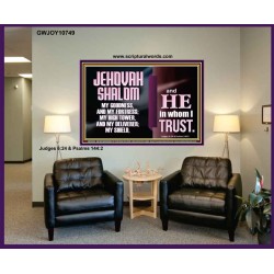 JEHOVAH SHALOM OUR GOODNESS FORTRESS HIGH TOWER DELIVERER AND SHIELD  Encouraging Bible Verse Portrait  GWJOY10749  "49x37"
