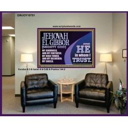 JEHOVAH EL GIBBOR MIGHTY GOD OUR GOODNESS FORTRESS HIGH TOWER DELIVERER AND SHIELD  Encouraging Bible Verse Portrait  GWJOY10751  "49x37"