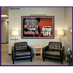 HE THAT BELIEVETH ON ME HATH EVERLASTING LIFE  Contemporary Christian Wall Art  GWJOY10758  "49x37"