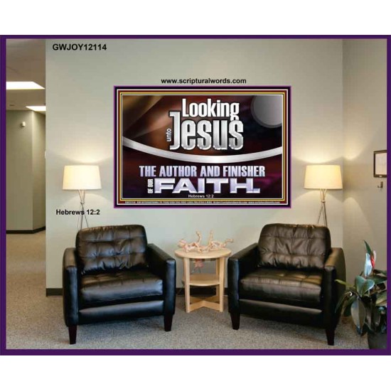 LOOKING UNTO JESUS THE AUTHOR AND FINISHER OF OUR FAITH  Modern Wall Art  GWJOY12114  