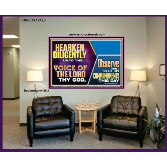 HEARKEN DILIGENTLY UNTO THE VOICE OF THE LORD THY GOD  Custom Wall Scriptural Art  GWJOY12126  