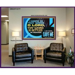 O LORD I AM THINE SAVE ME  Large Scripture Wall Art  GWJOY12177  "49x37"