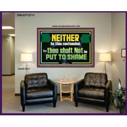 NEITHER BE THOU CONFOUNDED  Encouraging Bible Verses Portrait  GWJOY12711  "49x37"