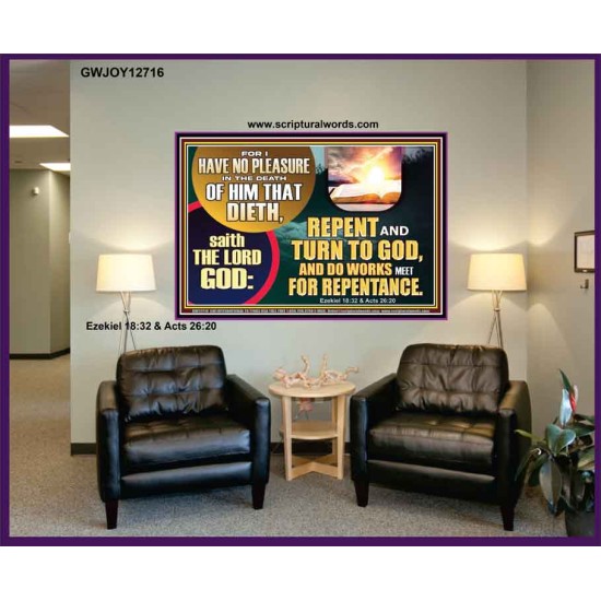 REPENT AND TURN TO GOD AND DO WORKS MEET FOR REPENTANCE  Christian Quotes Portrait  GWJOY12716  