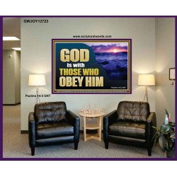 GOD IS WITH THOSE WHO OBEY HIM  Scripture Art Prints Portrait  GWJOY12723  "49x37"