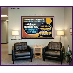 BE RIGHTEOUS STILL  Bible Verses Wall Art  GWJOY12950  "49x37"