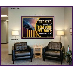 TURN FROM YOUR EVIL WAYS  Religious Wall Art   GWJOY12952  