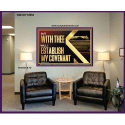 WITH THEE WILL I ESTABLISH MY COVENANT  Bible Verse Wall Art  GWJOY12953  "49x37"