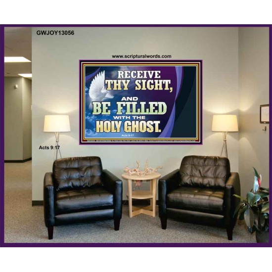 RECEIVE THY SIGHT AND BE FILLED WITH THE HOLY GHOST  Sanctuary Wall Portrait  GWJOY13056  